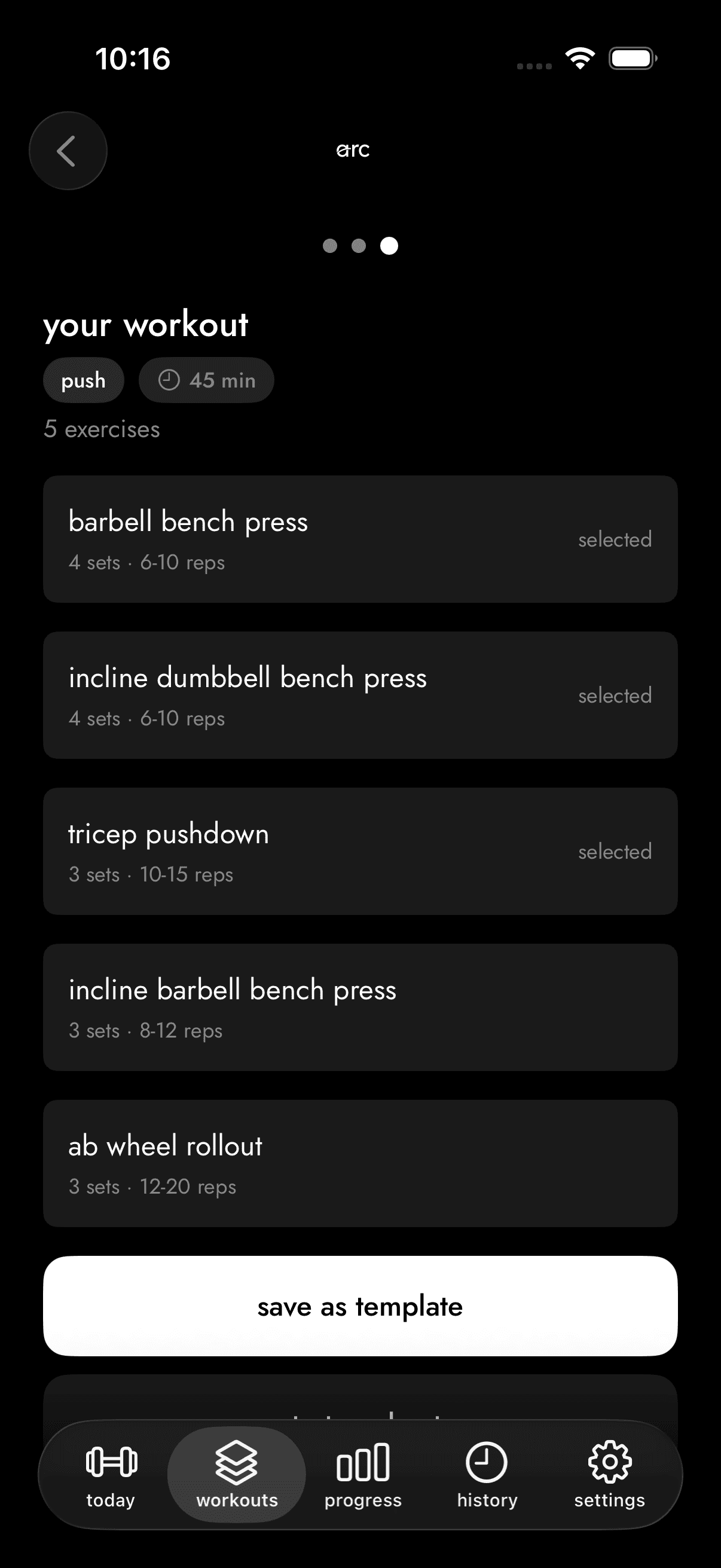 arc fitness app showing a push day workout plan with barbell bench press, dumbbell press, and 5 exercises